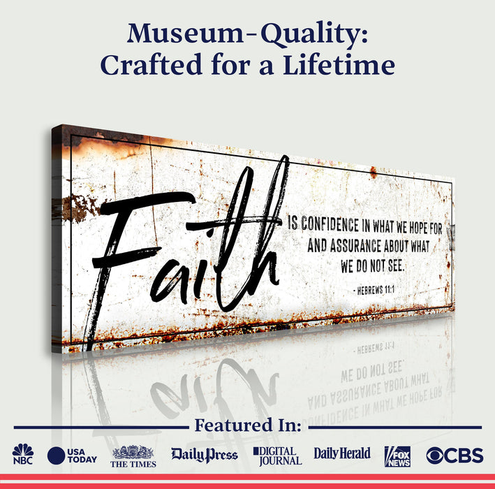 Faith Is Confidence - Hebrews 11:1 Faith Sign III