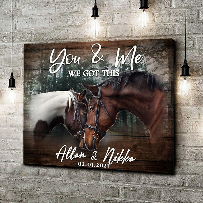 We Got This Couple Horse Sign