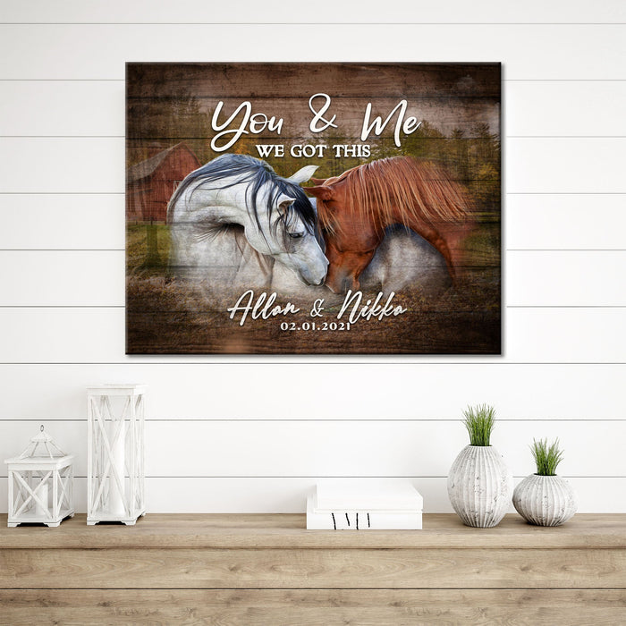We Got This Couple Horse Sign