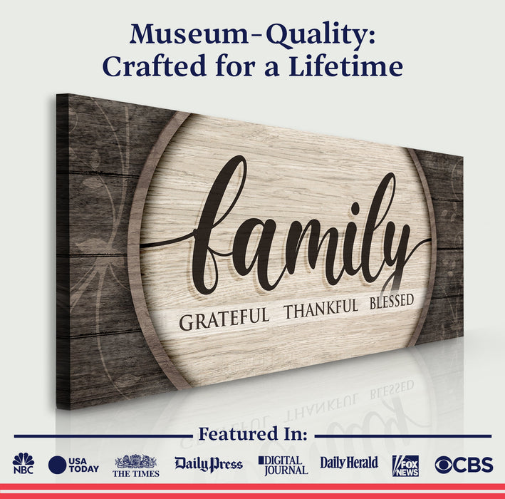 Grateful Thankful Blessed Family Sign