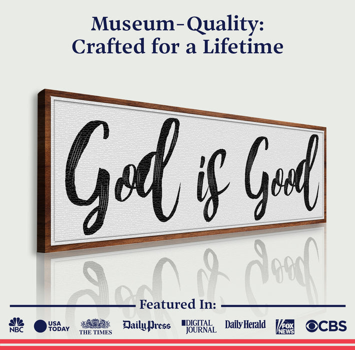 God Is Good Faith Sign III