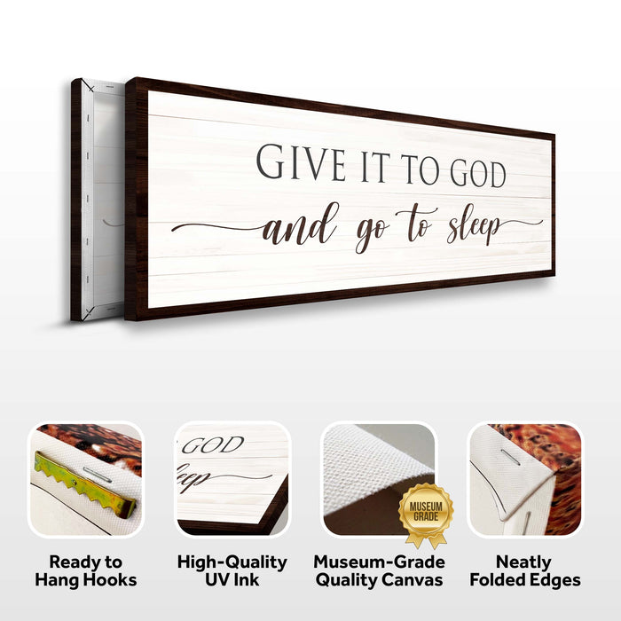 Give It To God And Go To Sleep Sign VII