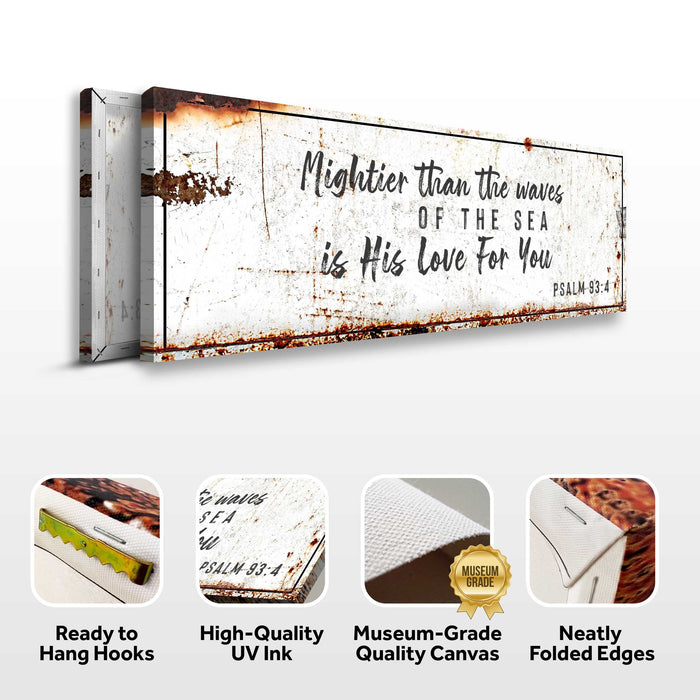 Psalm 93:4 - Mightier Than The Waves Is His Love Rustic Sign
