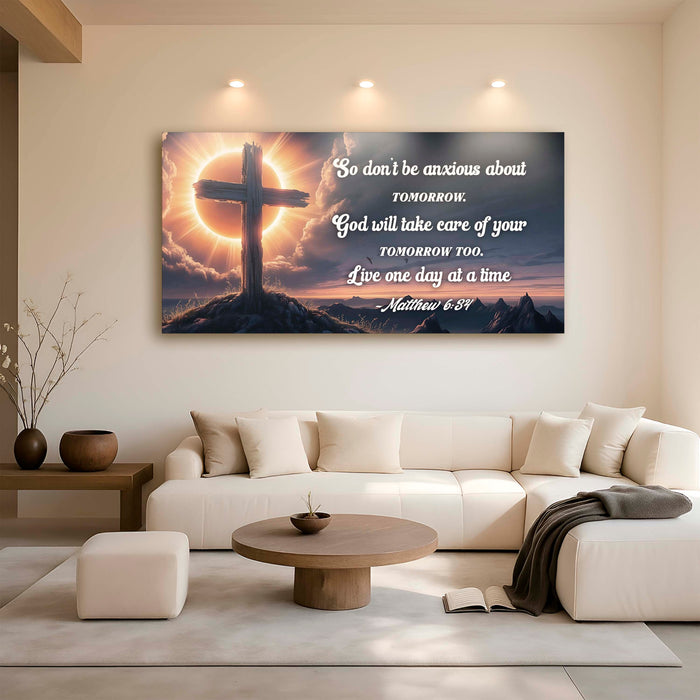 Matthew 6:34 - God Will Take Care of Your Tomorrow Faith Sign
