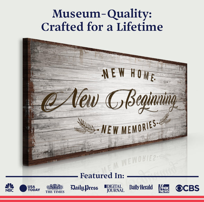 New Home, New Beginning Sign IV
