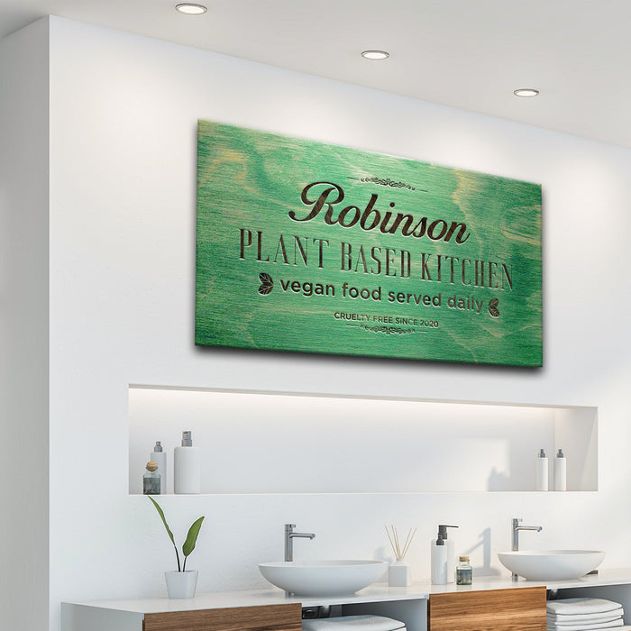 Plant Based Kitchen Sign - eZthings USA WE SORT ALL THE CRAZIEST GADGETS, GIZMOS, TOYS & TECHNOLOGY, SO YOU DON'T HAVE TO.