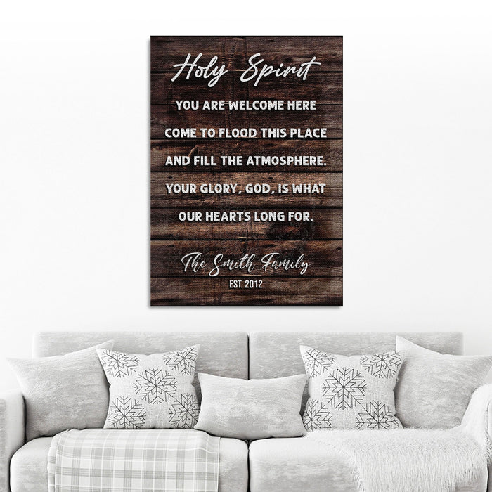 Holy Spirit You Are Welcome Here Sign