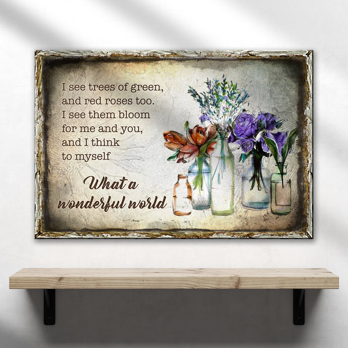 What A Wonderful World Sign VIII