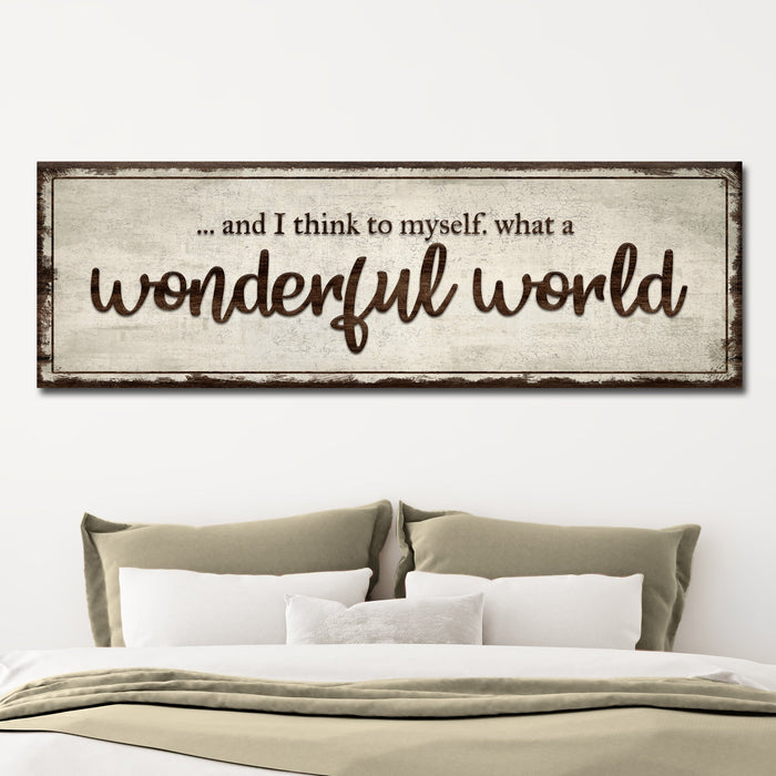 What A Wonderful World Sign III