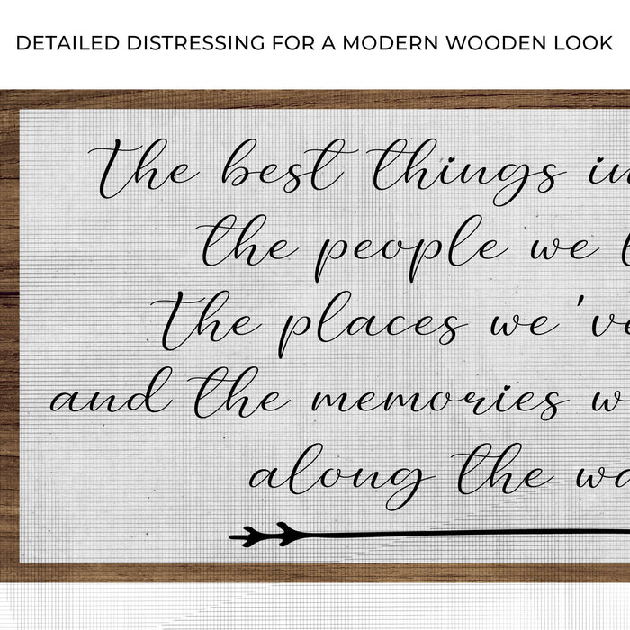 The Best Things In Life Sign II