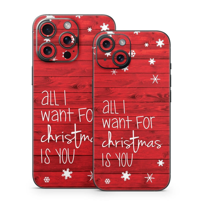 All I Want - Apple iPhone 15 Skin