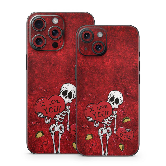 I Love You And Tacos - Apple iPhone 15 Skin