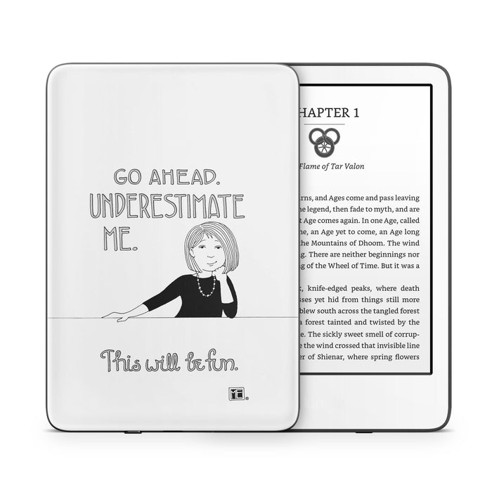 Underestimate Me - Amazon Kindle Skin