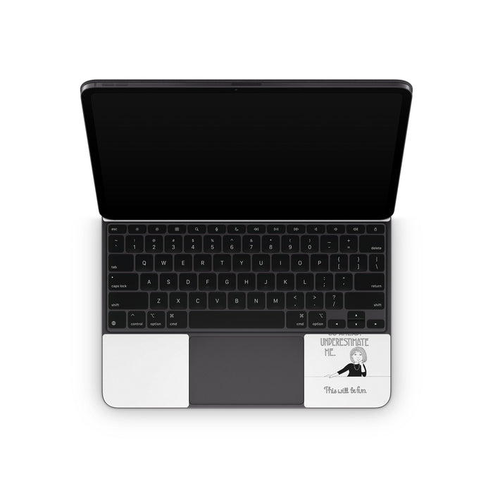 Underestimate Me - Apple Magic Keyboard for iPad Skin