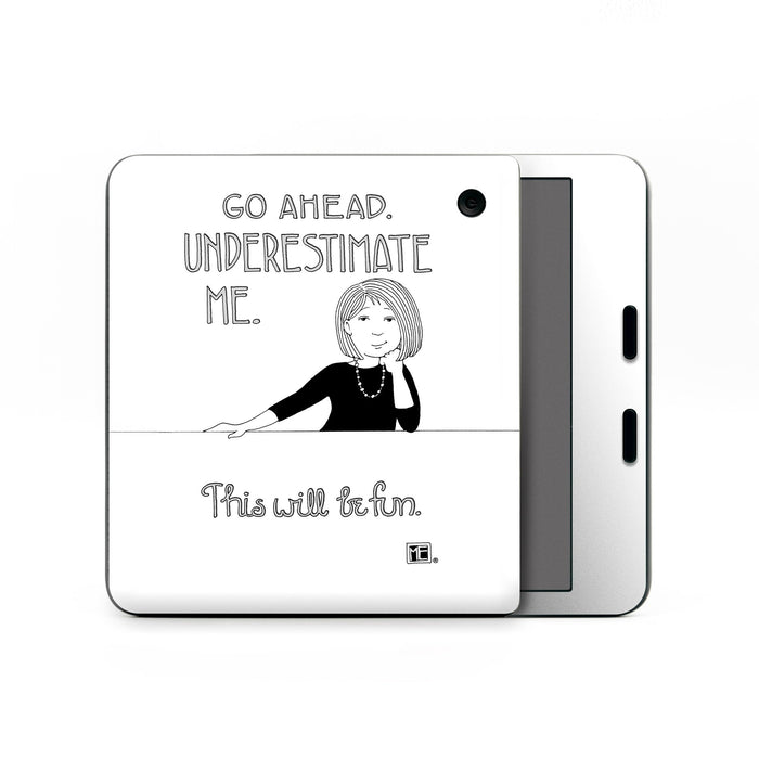 Underestimate Me - Kobo Libra Colour Skin
