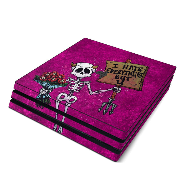 I Hate Everything But U - Sony PS4 Pro Skin