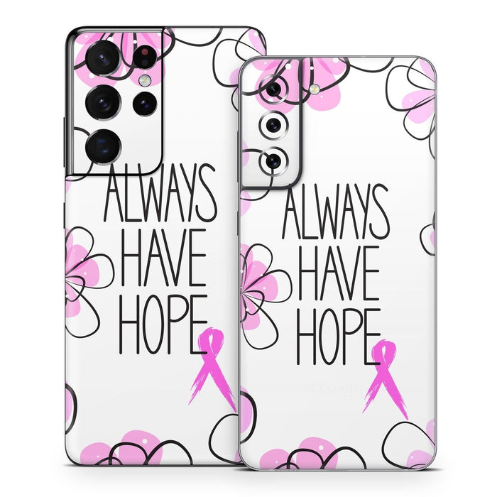 Always Have Hope - Samsung Galaxy S21 Skin